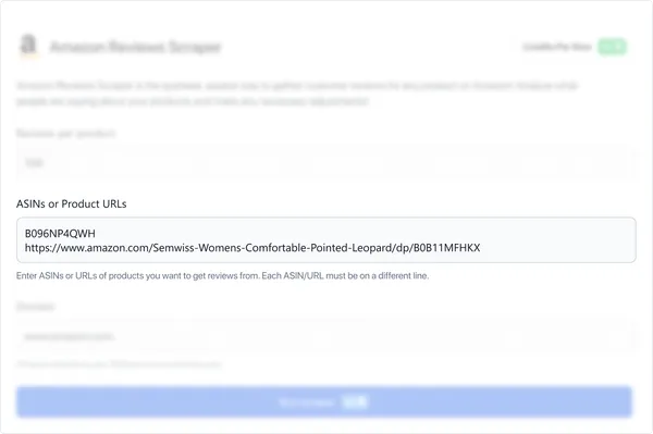 Enter the product URLs or ASINs for the products you want to scrape reviews from.