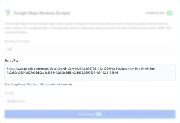 Enter the Google Maps URL(s) in the "Start URLs" field. Each URL should be on a separate line.