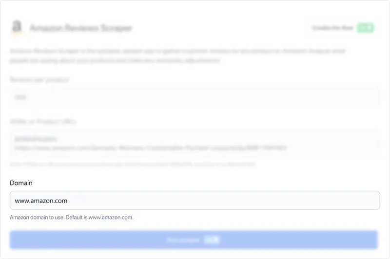 Specify the domain you are targeting (e.g., amazon.com, amazon.co.uk).