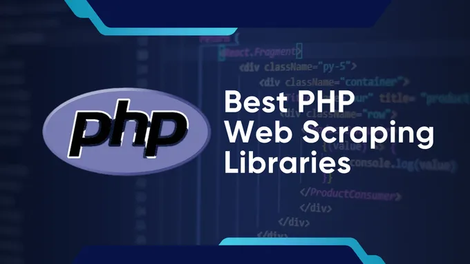 Best PHP Web Scraping Libraries