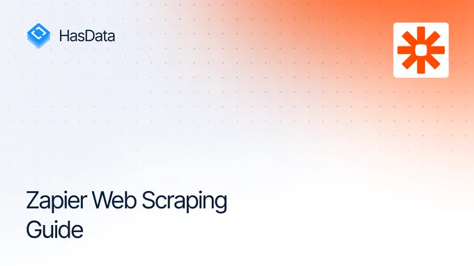 Zapier Web Scraping Guide: No Coding, No Problem