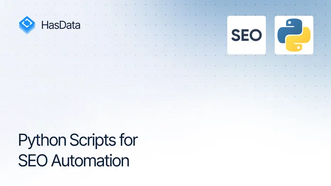 7 Python Scripts to Automate SEO in 2026