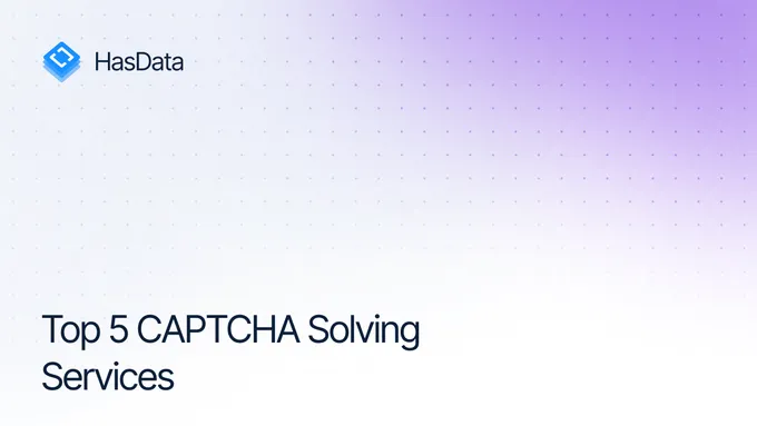 Top 5 CAPTCHA Solving Services Benchmarked (2026): Speed, Accuracy & Python Integration