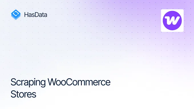 How to Scrape Product Data from WooCommerce Stores