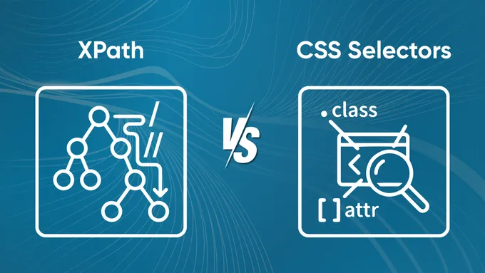 XPath vs CSS: Why Web Scrapers Should Stop Listening to QA Testers