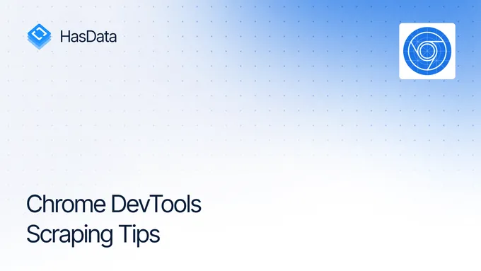 5 Chrome DevTools Tips & Tricks for Scraping