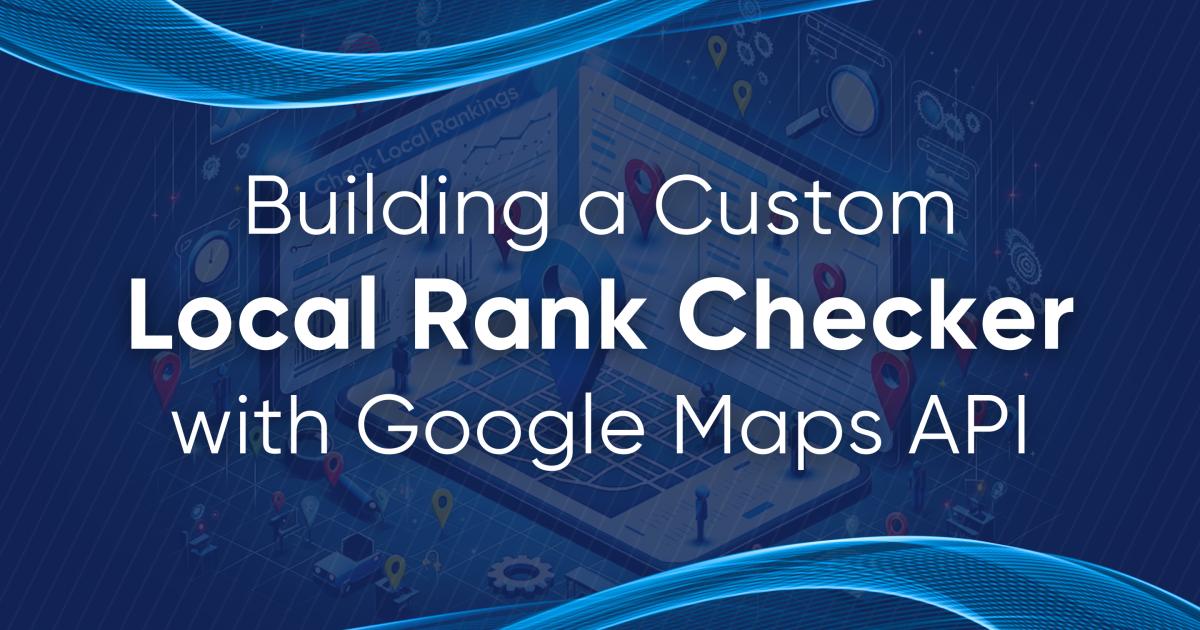 Google Map Ranking